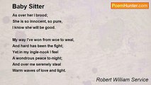 Robert William Service - Baby Sitter