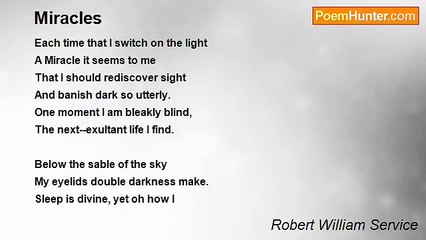 Robert William Service - Miracles