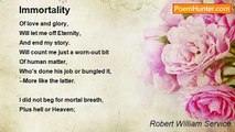 Robert William Service - Immortality