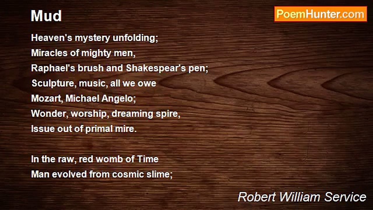 Robert William Service - Mud