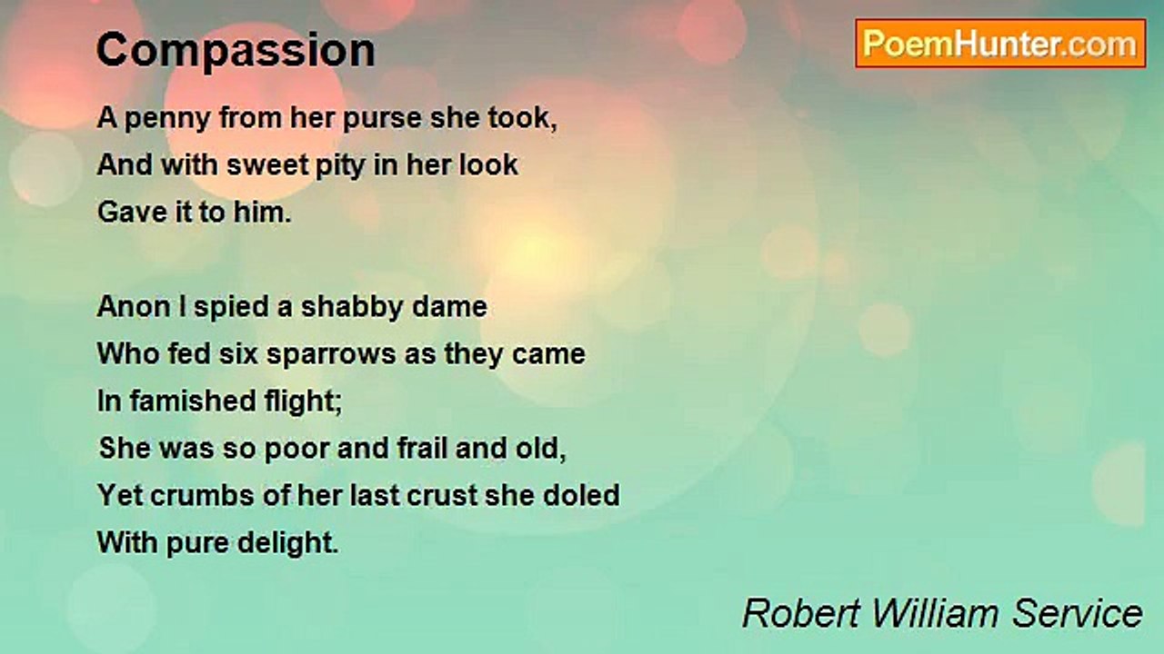 Robert William Service - Compassion