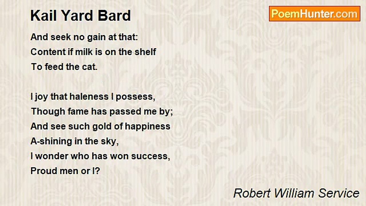 Robert William Service - Kail Yard Bard