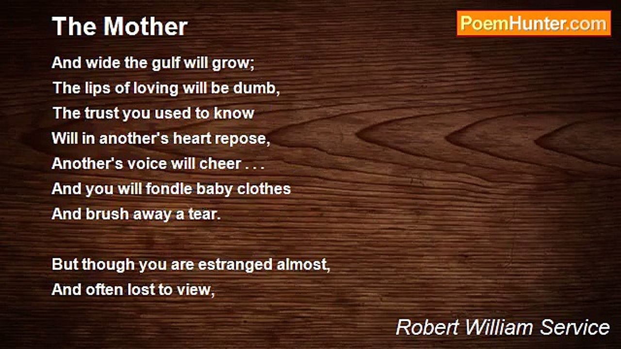 Robert William Service - The Mother