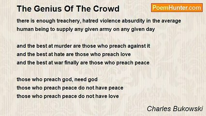 Charles Bukowski - The Genius Of The Crowd