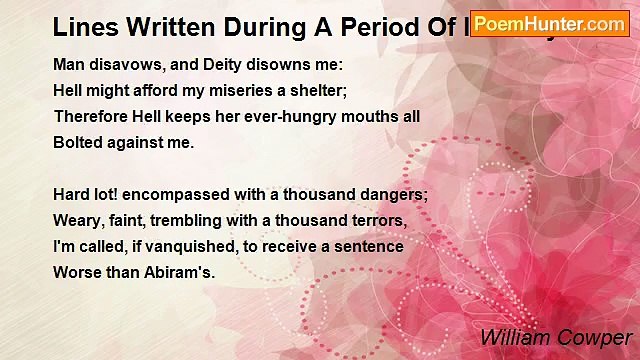 William Cowper - Lines Written During A Period Of Insanity