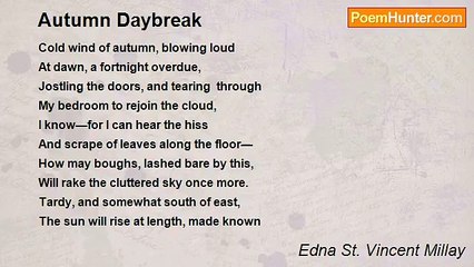 Edna St. Vincent Millay - Autumn Daybreak