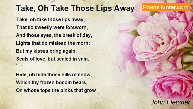 John Fletcher - Take, Oh Take Those Lips Away