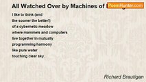 Richard Brautigan - All Watched Over by Machines of Loving Grace