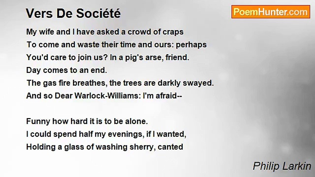 Philip Larkin - Vers De Société