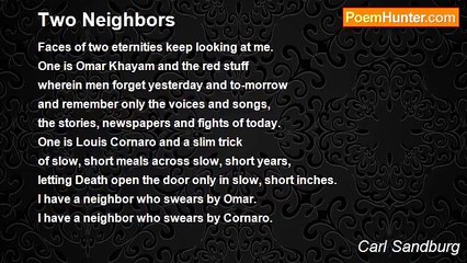 Carl Sandburg - Two Neighbors