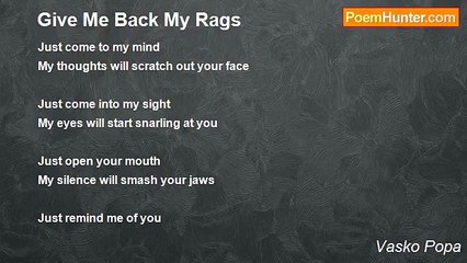 Vasko Popa - Give Me Back My Rags