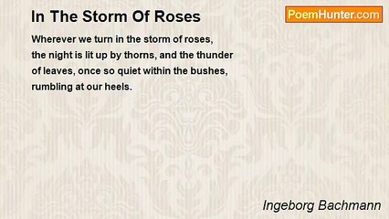 Ingeborg Bachmann - In The Storm Of Roses