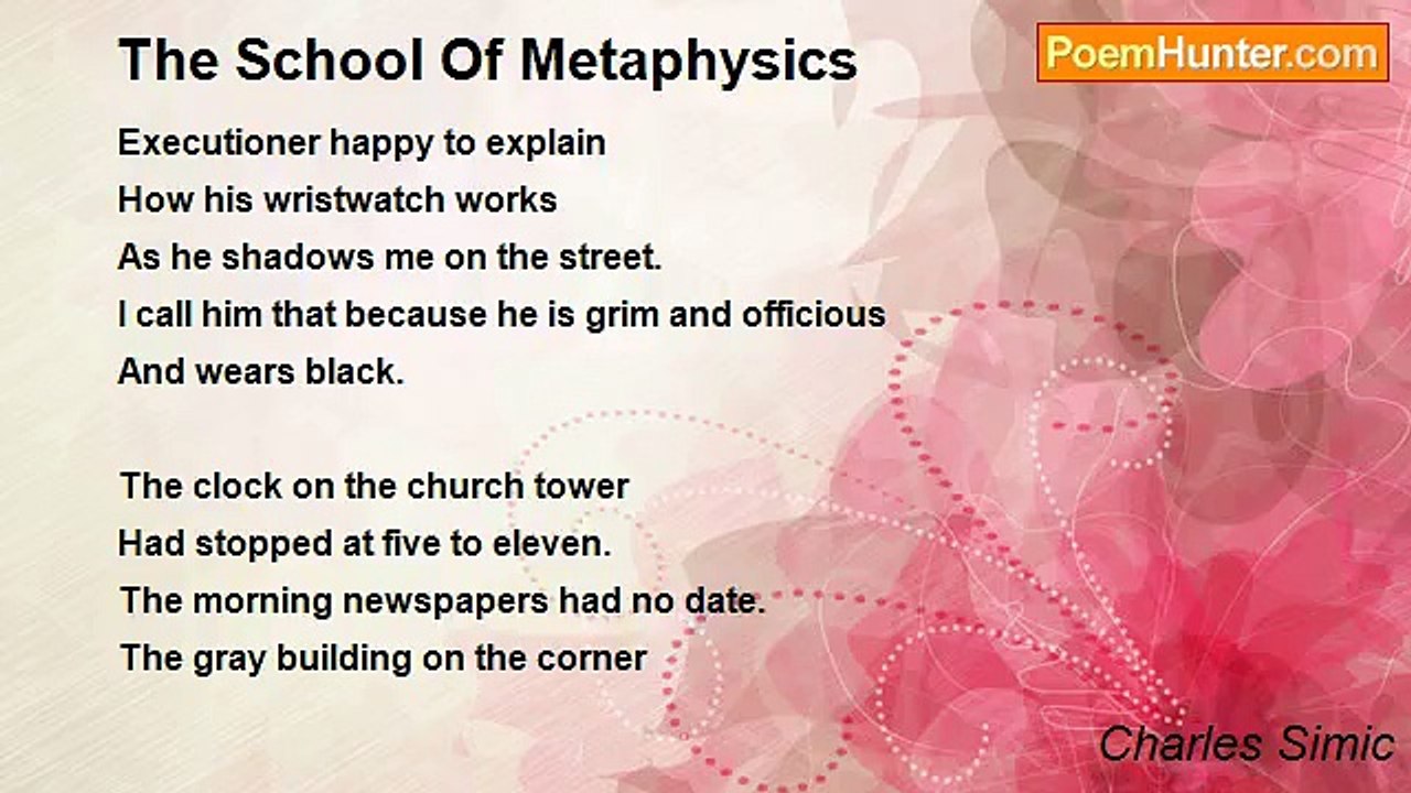 Charles Simic - The School Of Metaphysics