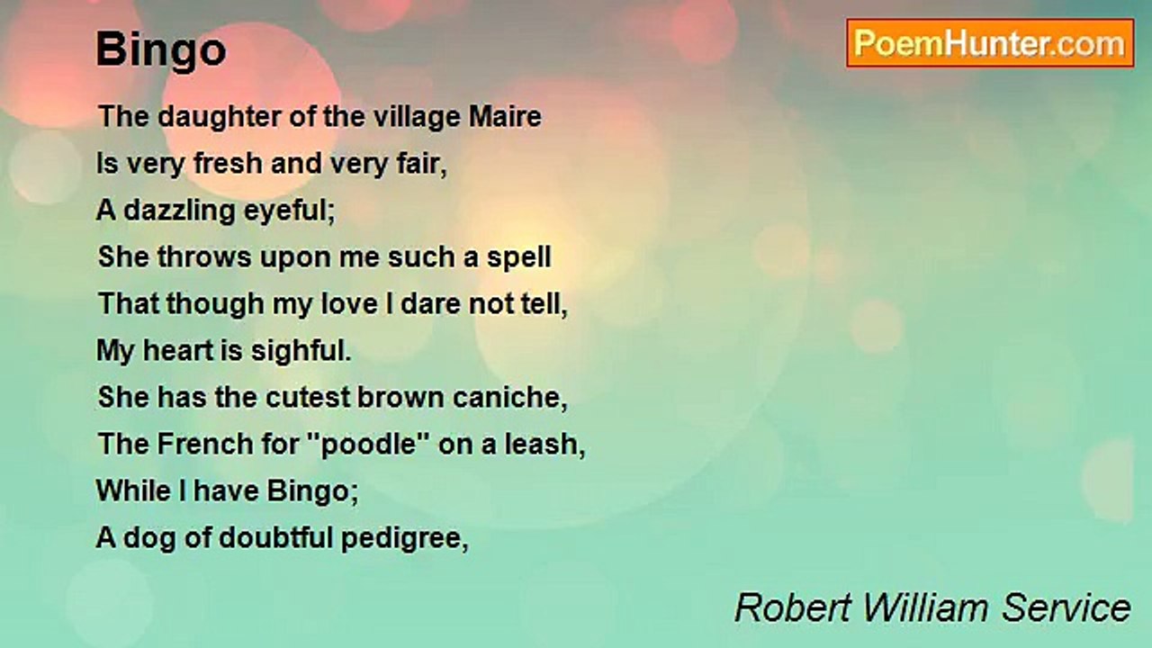 Robert William Service - Bingo