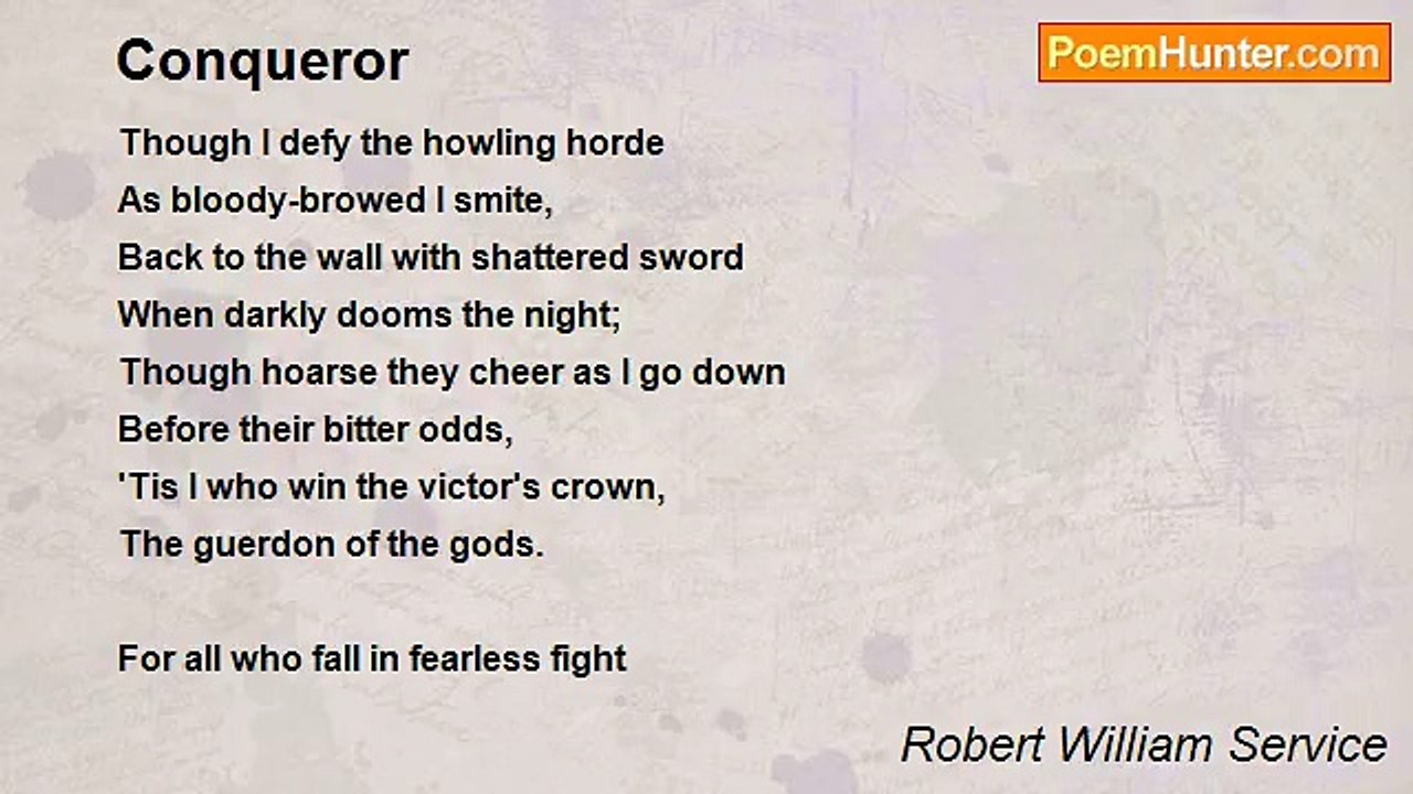 Robert William Service - Conqueror
