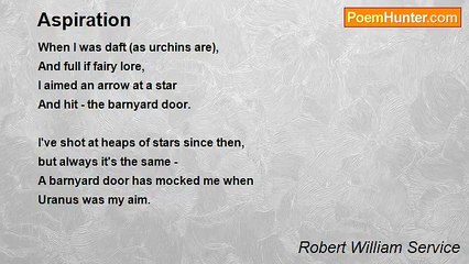 Robert William Service - Aspiration
