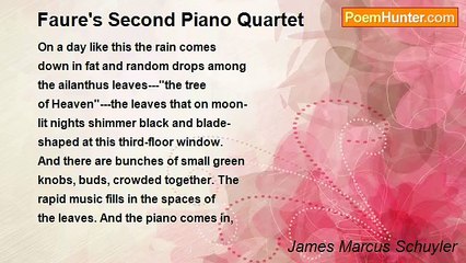 James Marcus Schuyler - Faure's Second Piano Quartet