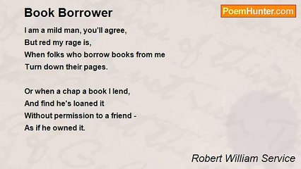 Robert William Service - Book Borrower