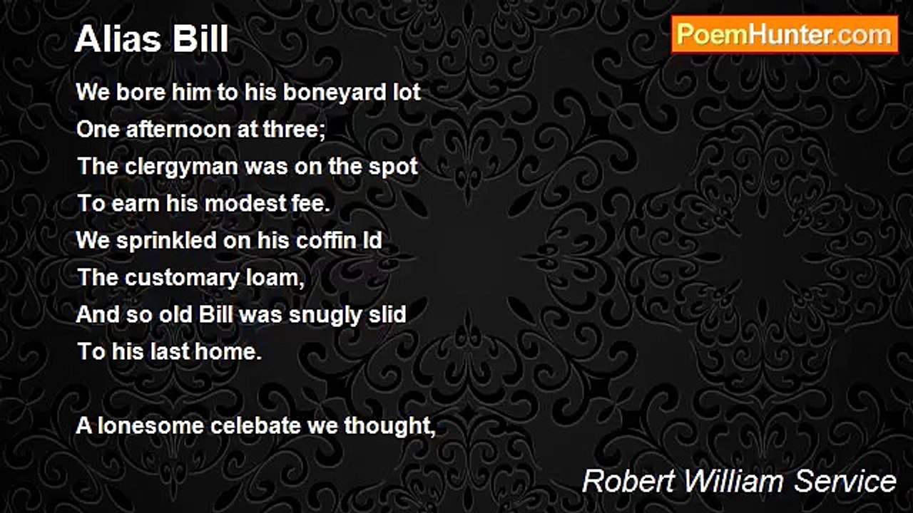 Robert William Service - Alias Bill