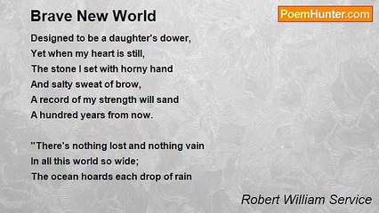 Robert William Service - Brave New World