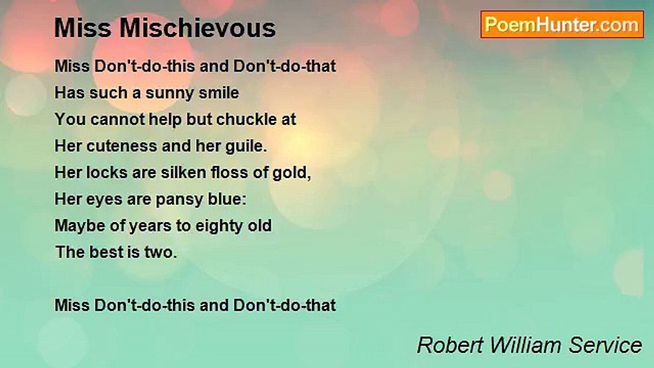 Robert William Service - Miss Mischievous