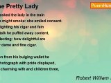 Robert William Service - The Pretty Lady