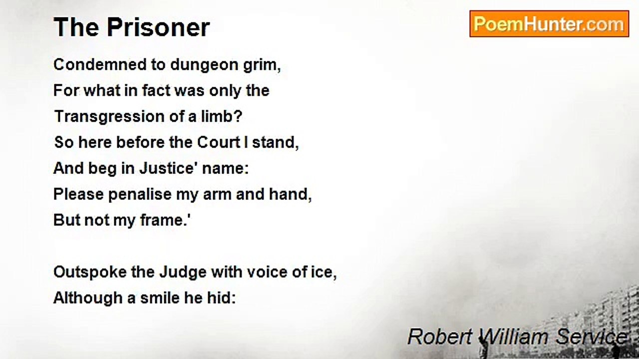 Robert William Service - The Prisoner
