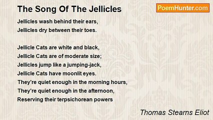 Thomas Stearns Eliot - The Song Of The Jellicles