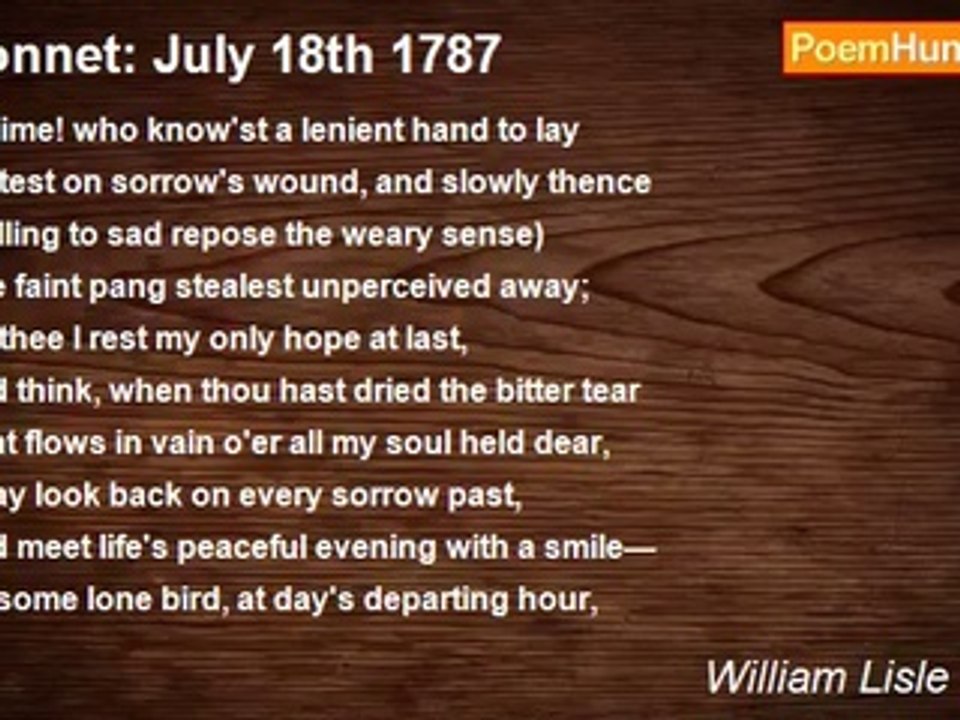 William Lisle Bowles - Sonnet: July 18th 1787