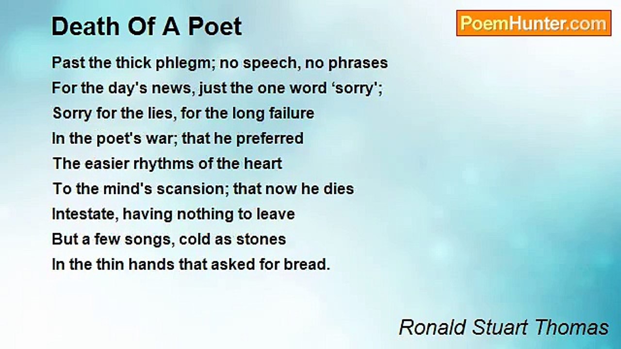Ronald Stuart Thomas - Death Of A Poet