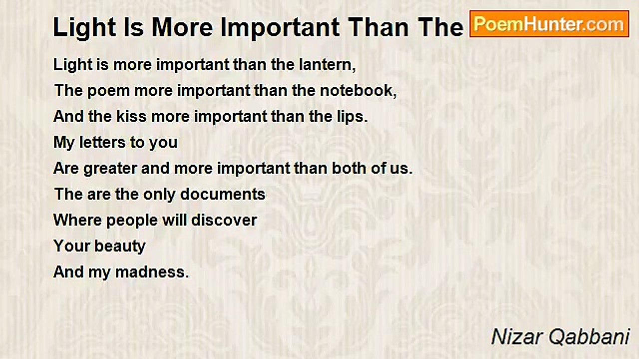 Nizar Qabbani - Light Is More Important Than The Lantern