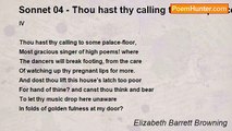 Elizabeth Barrett Browning - Sonnet 04 - Thou hast thy calling to some palace-floor