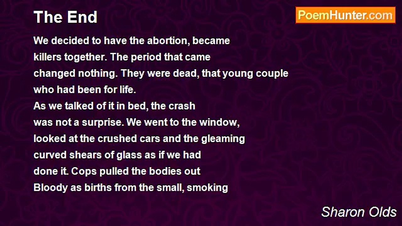 Sharon Olds - The End