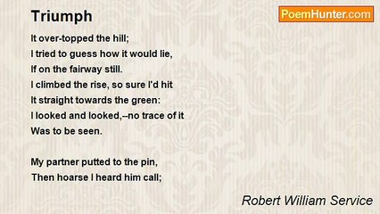 Robert William Service - Triumph