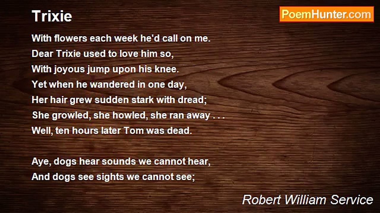 Robert William Service - Trixie