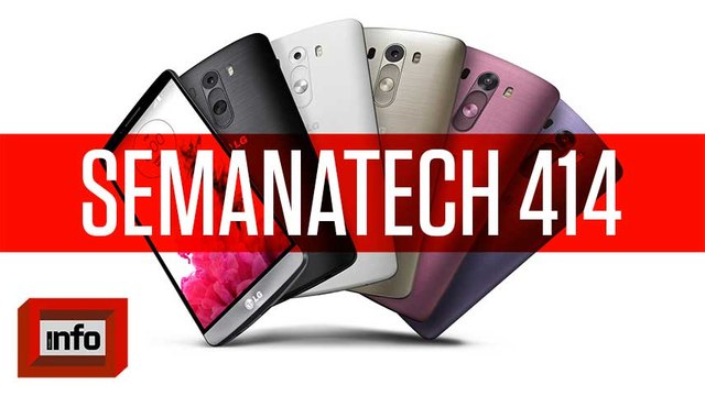 Podcast Semanatech: smartphone LG G3 chega ao mercado nacional por 2 299 reais