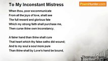 Thomas Carew - To My Inconstant Mistress