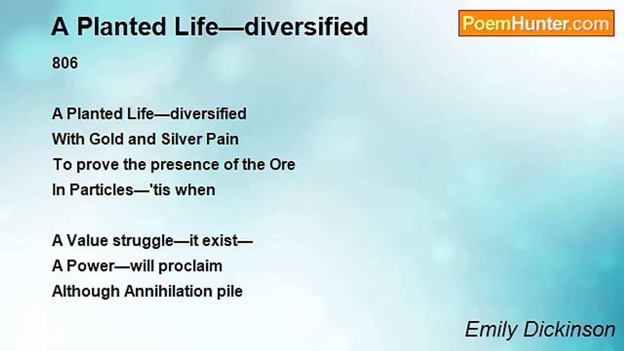 Emily Dickinson - A Planted Life—diversified