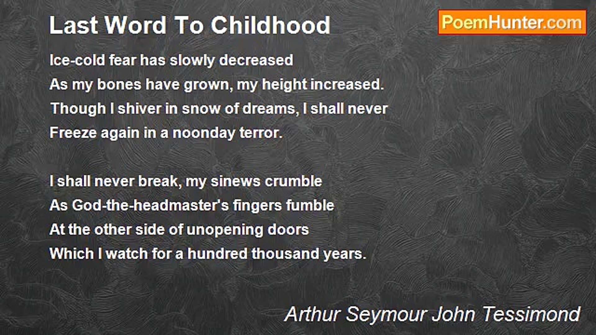 ⁣Arthur Seymour John Tessimond - Last Word To Childhood