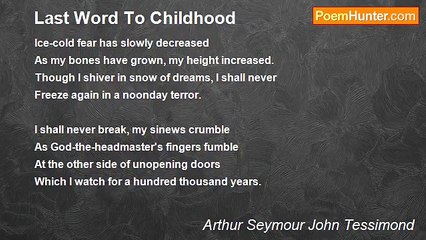 Arthur Seymour John Tessimond - Last Word To Childhood