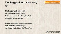 Emily Dickinson - The Beggar Lad—dies early
