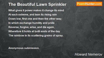 Howard Nemerov - The Beautiful Lawn Sprinkler
