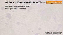 Richard Brautigan - At the California Institute of Technology