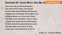 Edna St. Vincent Millay - Sonnets 05: Once More Into My Arid Days Like Dew