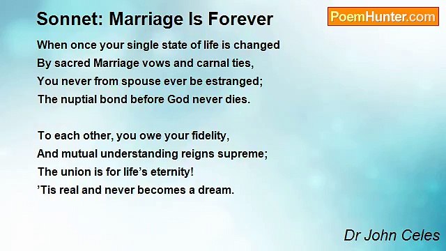 Dr John Celes - Sonnet: Marriage Is Forever