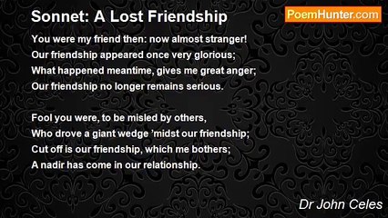 Dr John Celes - Sonnet: A Lost Friendship