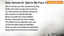 John Donne - Holy Sonnet XI: Spit In My Face You Jews, And Pierce My Side