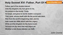John Donne - Holy Sonnet XVI: Father, Part Of His Double Interest