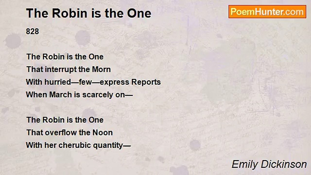Emily Dickinson - The Robin is the One