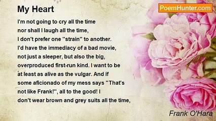 Frank O'Hara - My Heart